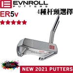 Evnroll埃夫罗尔ER5V 综合型 可换杆颈 稳定推杆